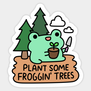 Plant some froggin' trees Sticker